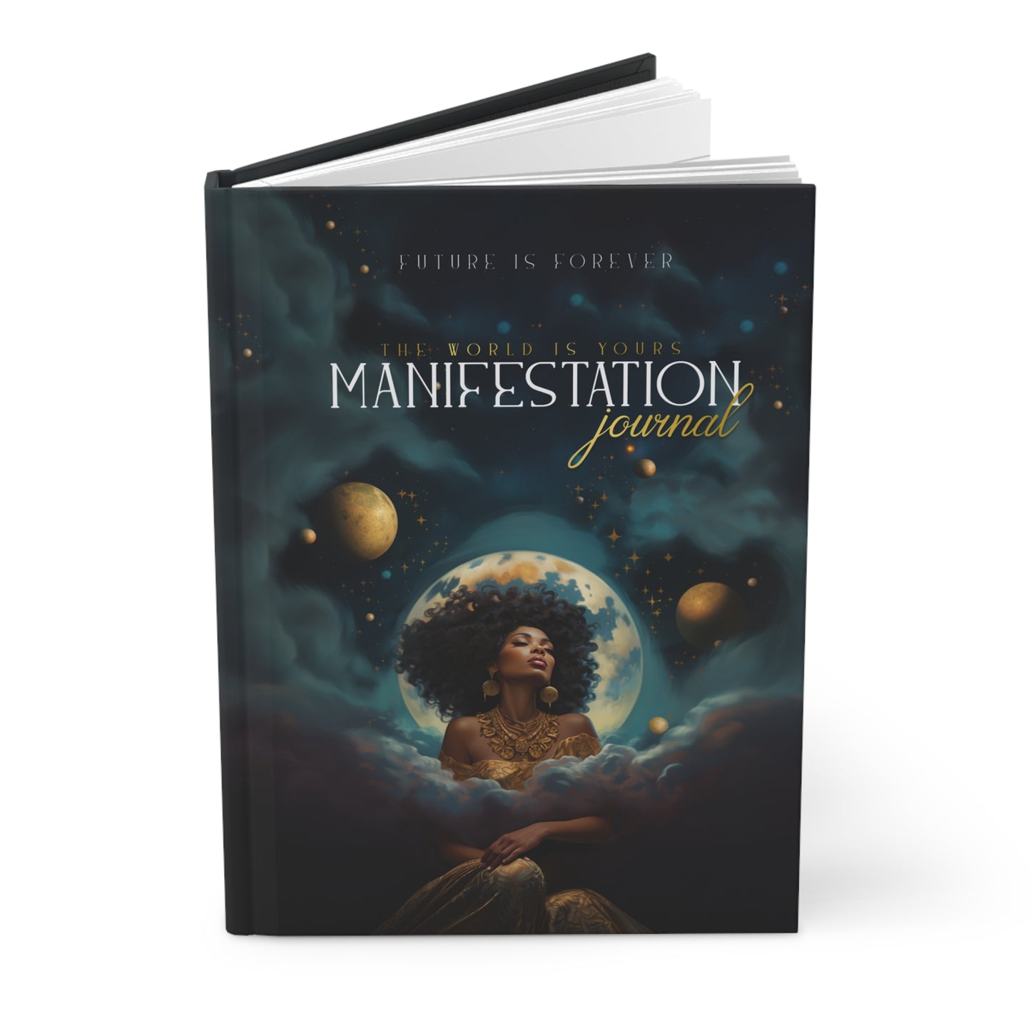 The World Is Yours Manifestation Notebook