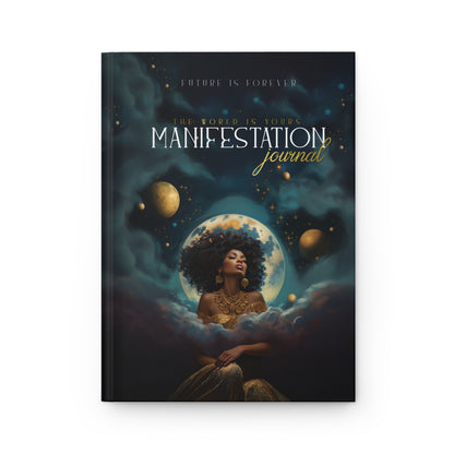 The World Is Yours Manifestation Notebook