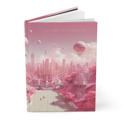 Future Is Forever Notebook