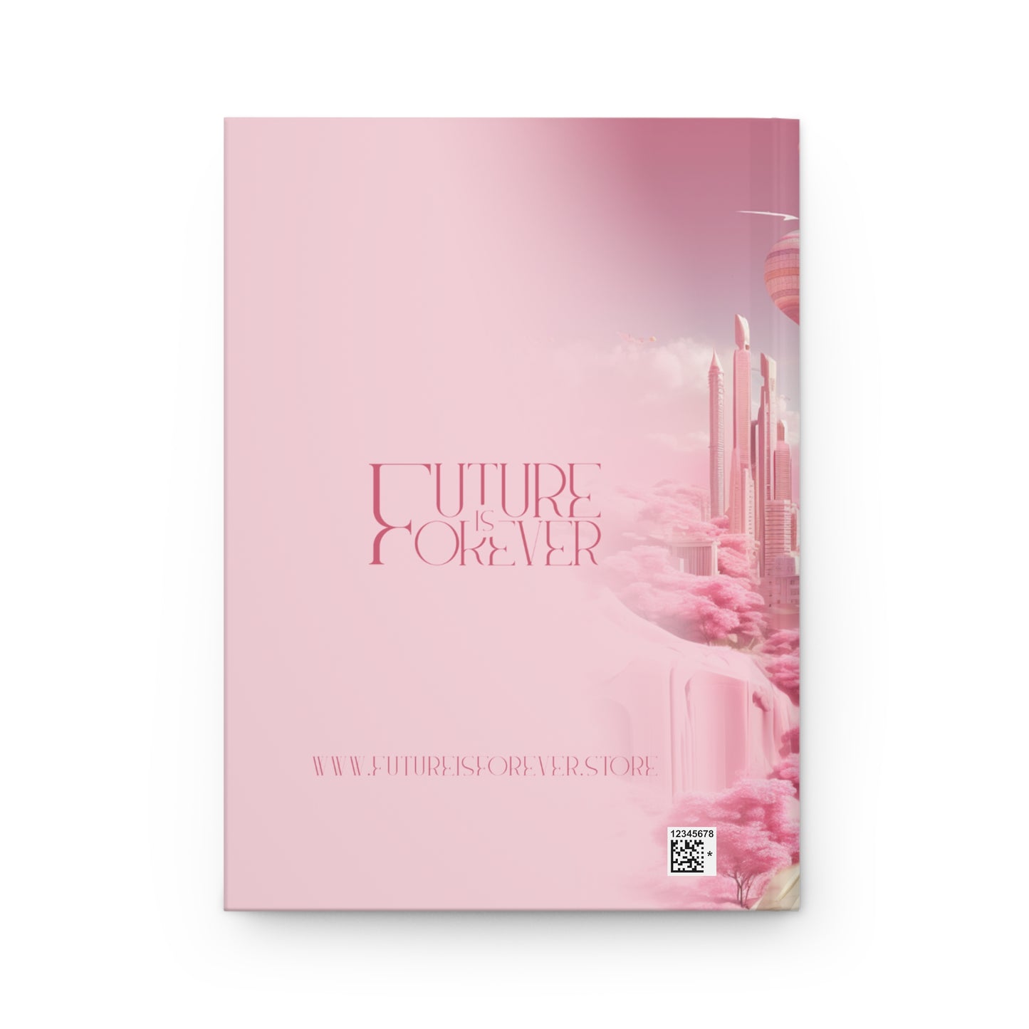 Future Is Forever Notebook