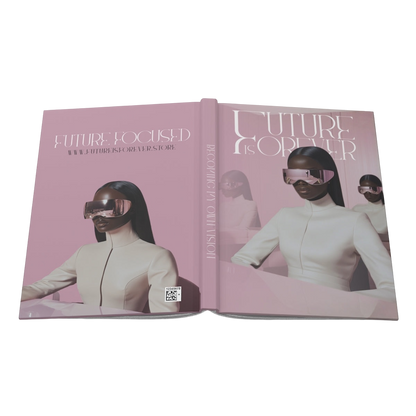 Future Is Forever Future Focused Journal with a pink matte cover featuring a futuristic woman in visor sunglasses.