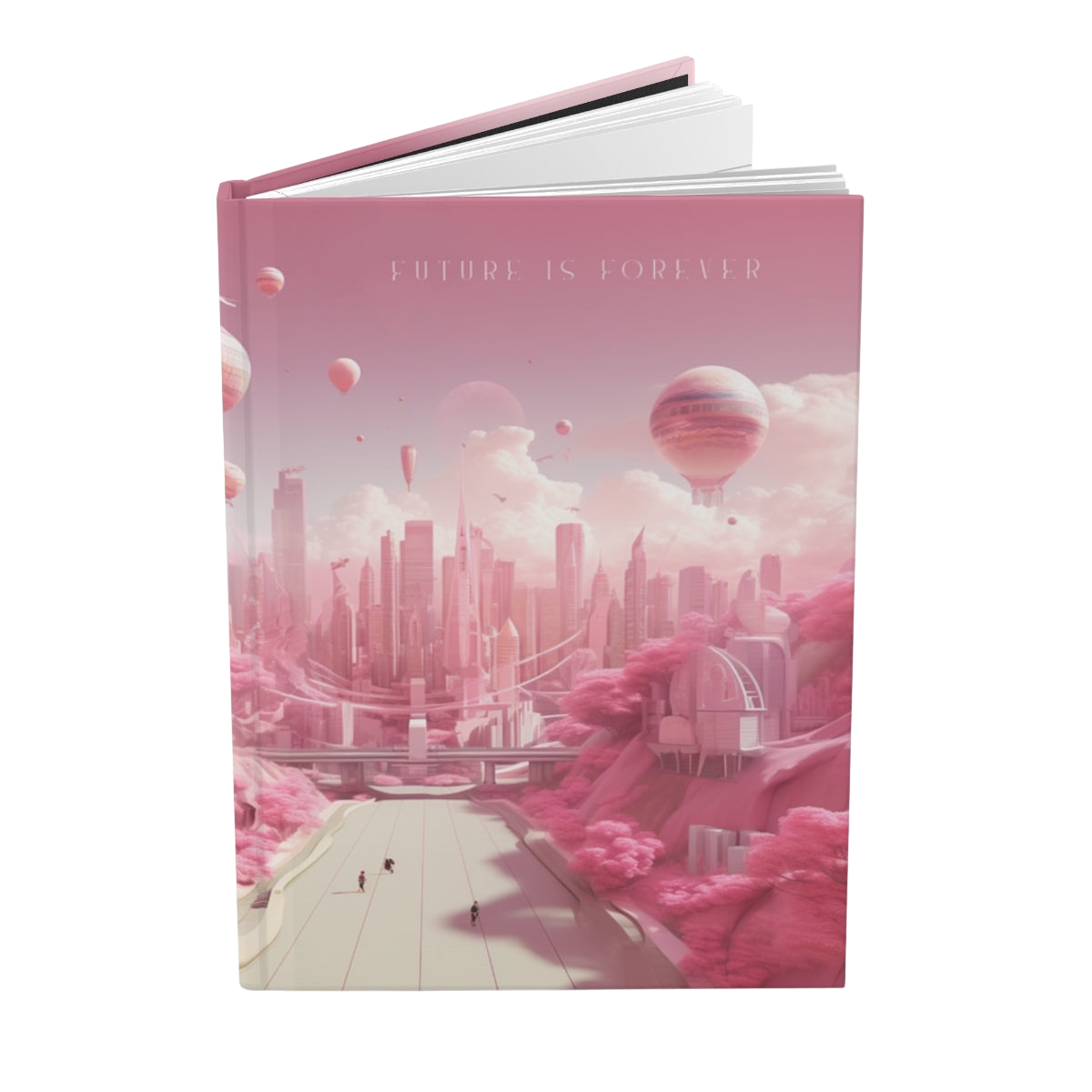 Future Is Forever journal featuring a dreamy pink futuristic cityscape with hot air balloons on a hardcover notebook.