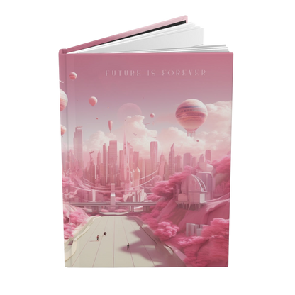 Future Is Forever journal featuring a dreamy pink futuristic cityscape with hot air balloons on a hardcover notebook.