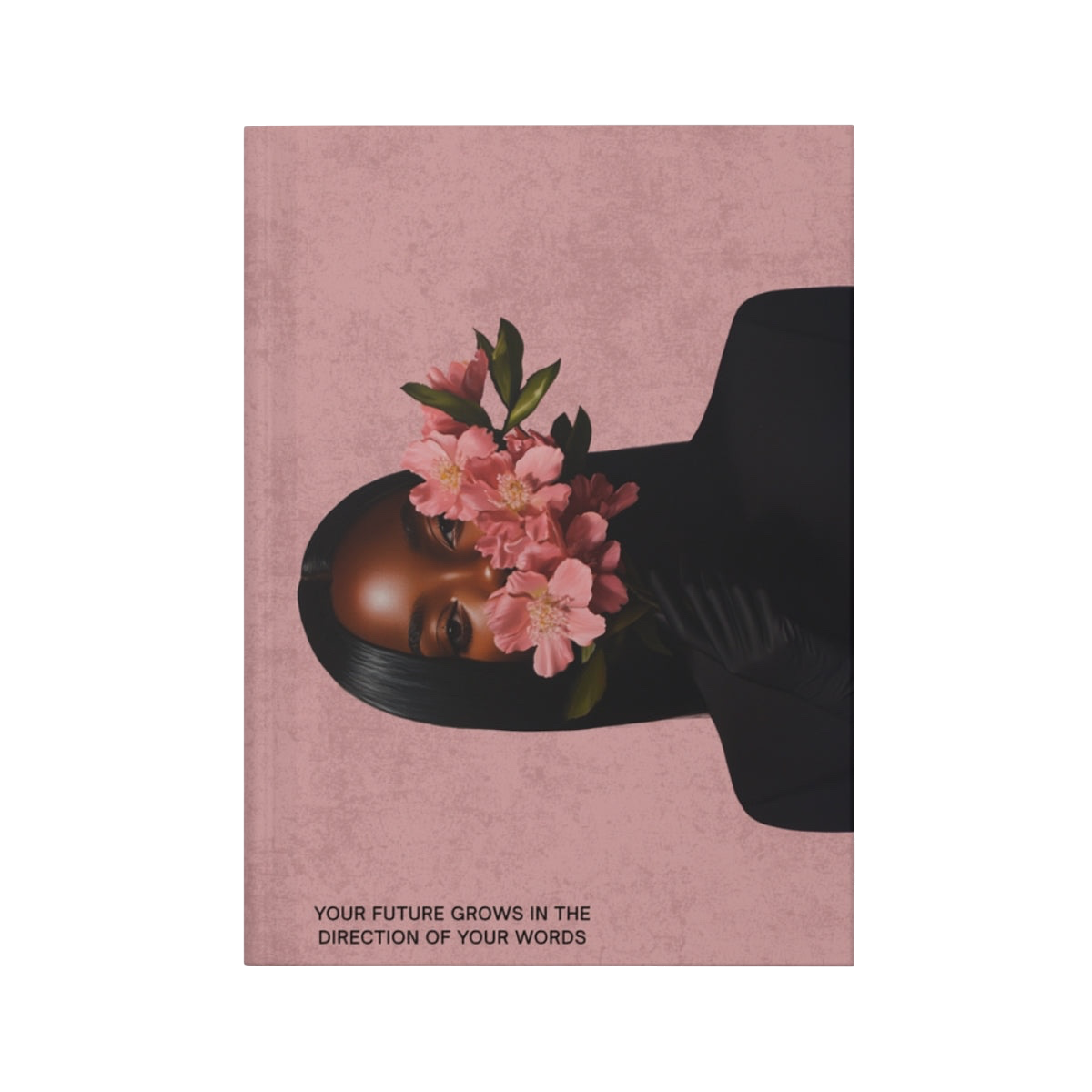 Future Is Forever The Words I Become journal featuring a pink cover with a woman holding pink flowers over her face.